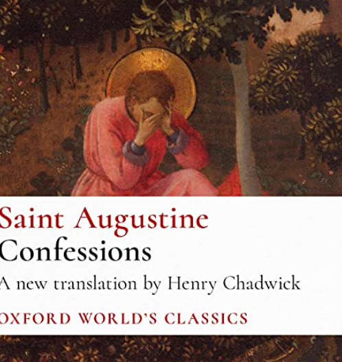 Saint Augustine’s Confessions and Spiritual Journey