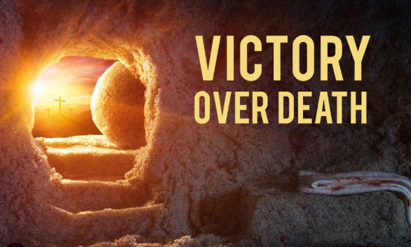 Easter and the Victory Over Death