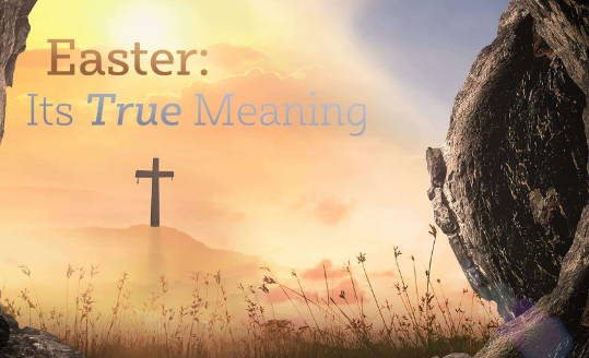 What Is the Meaning of Easter