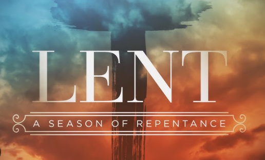 Why Lent Is a Season of Repentance
