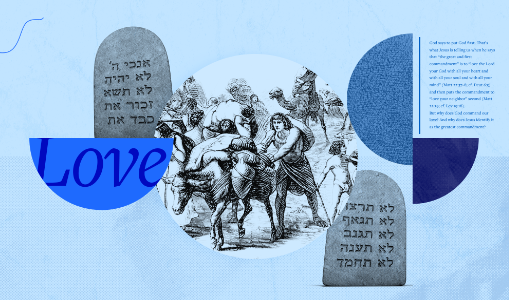 The Commandment of Love Explained